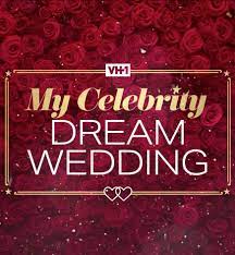 My Celebrity Dream Wedding S1.E1